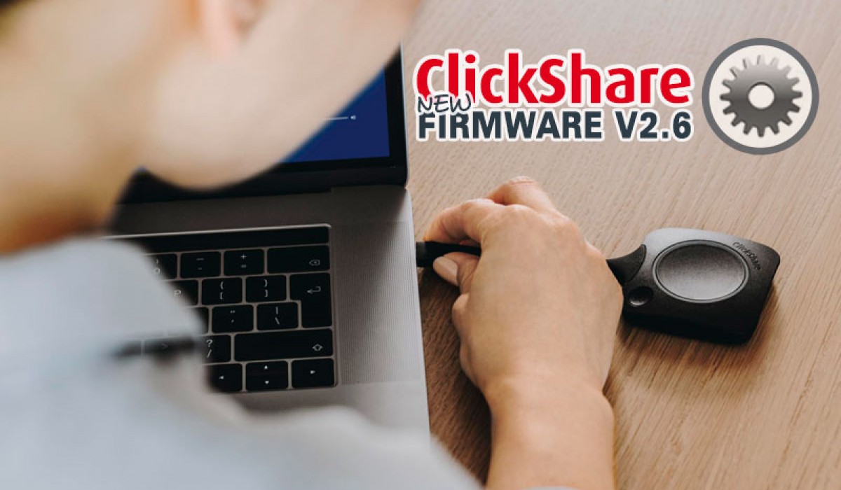 NUEVO FIRMWARE CLICKSHARE V2.6